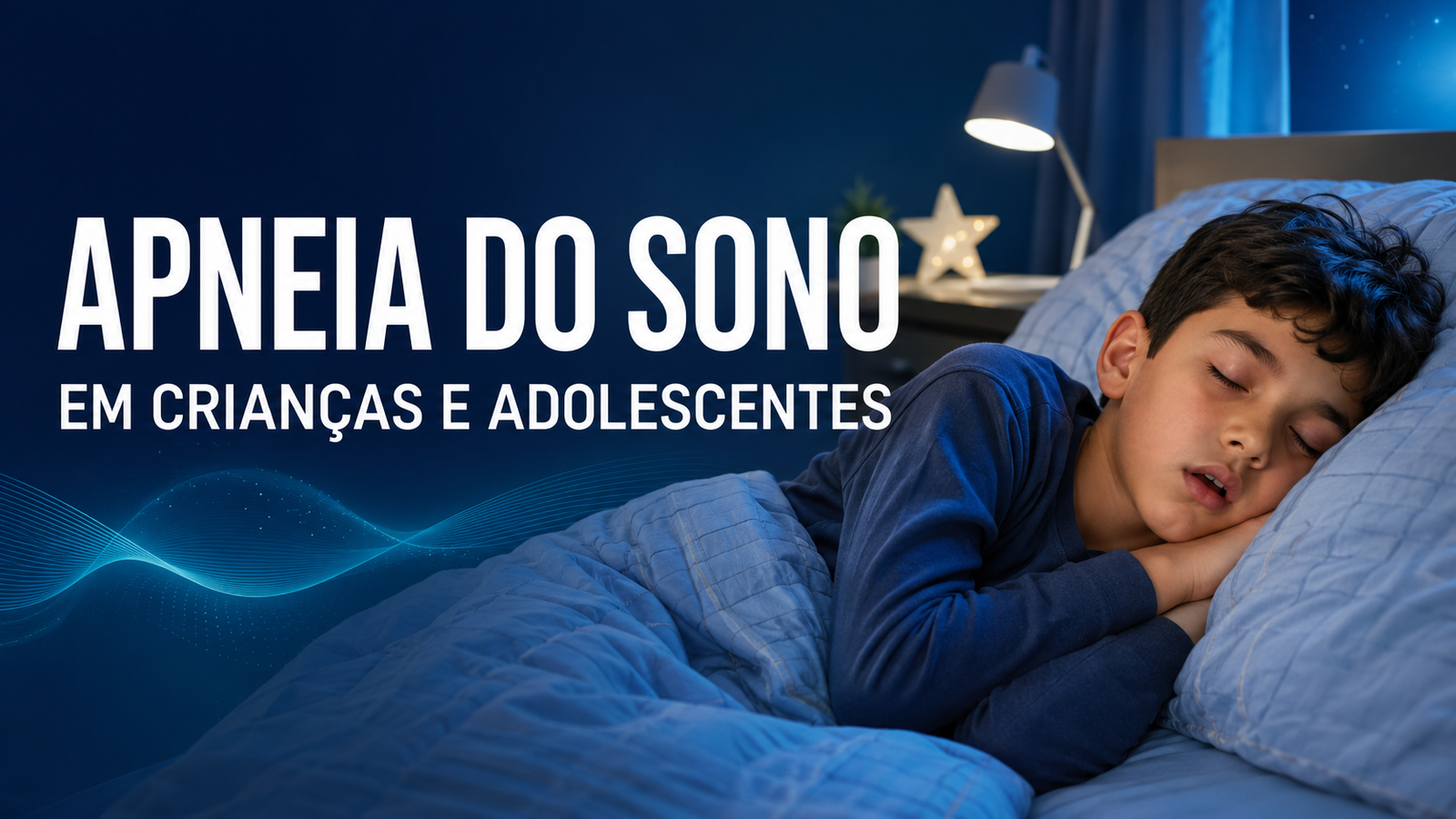 APNEIA DO SONO EM CRIANÇA E ADOLESCENTE
